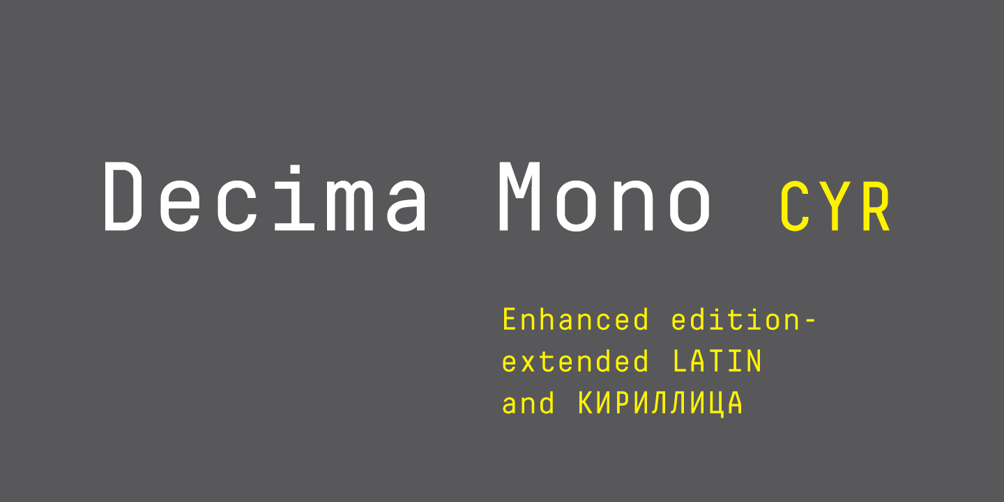 Пример шрифта Decima Mono Cyr